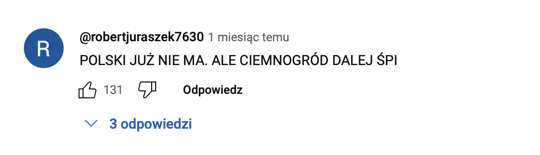 Komentarze pod filmami Atora ktore pokazuja ze sa osoby ktore wierza w to co mowi Ator